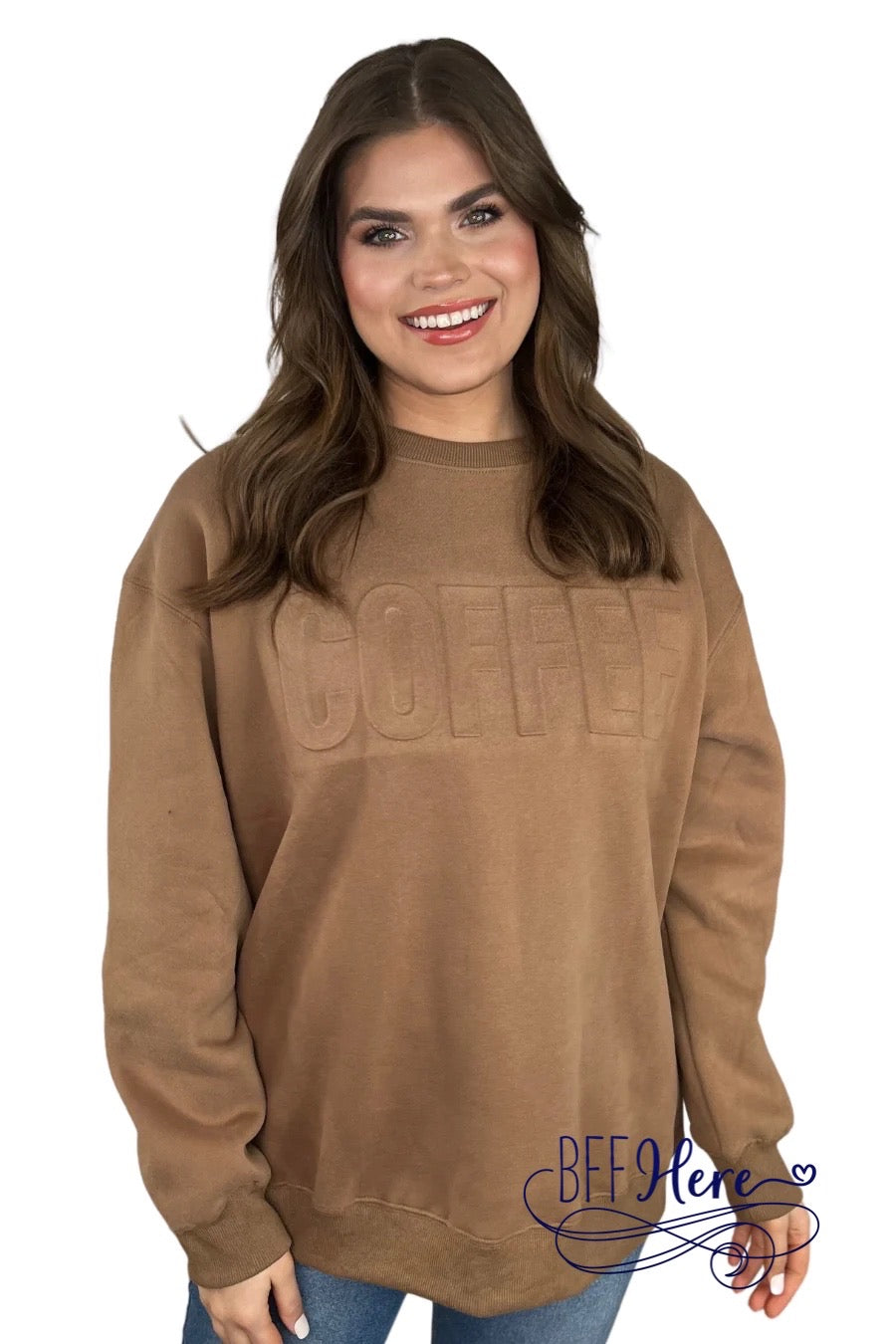 PREORDER-Coffee Embossed Sweatshirt (Ships End of December ) - BFF Here