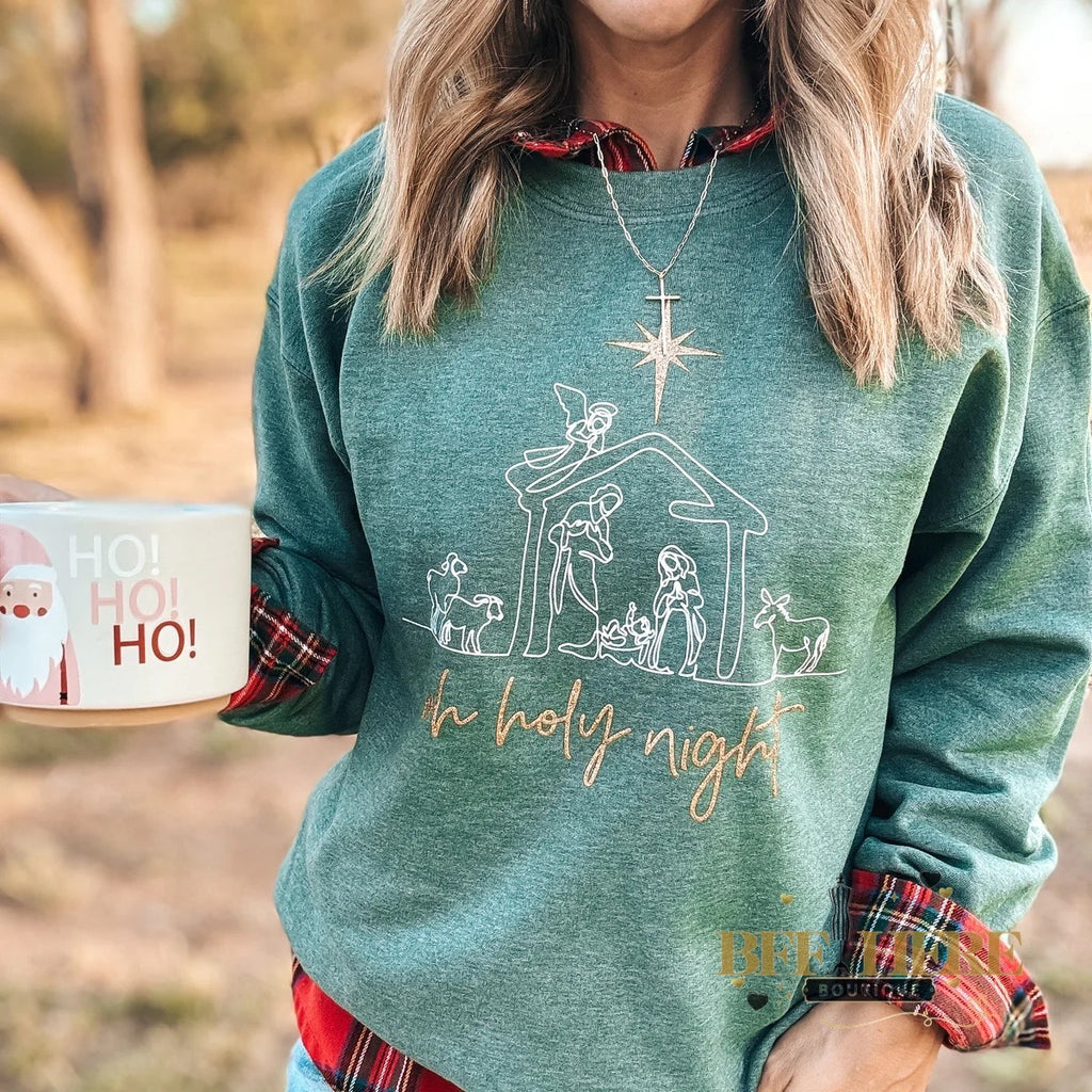 Oh Holy Night Sweatshirt - BFF Here