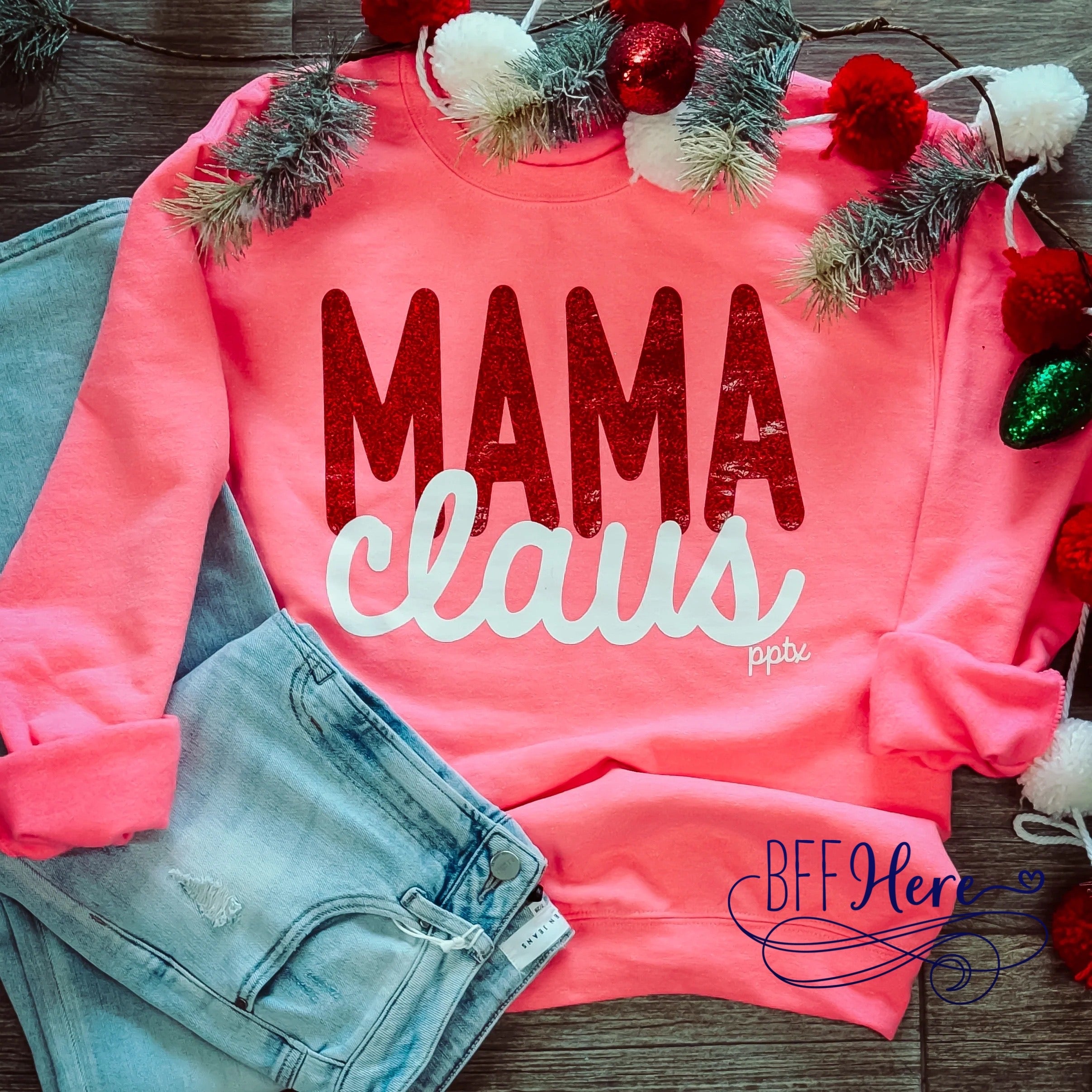 Mama Claus - Comfy & Festive Sweatshirt - BFF Here