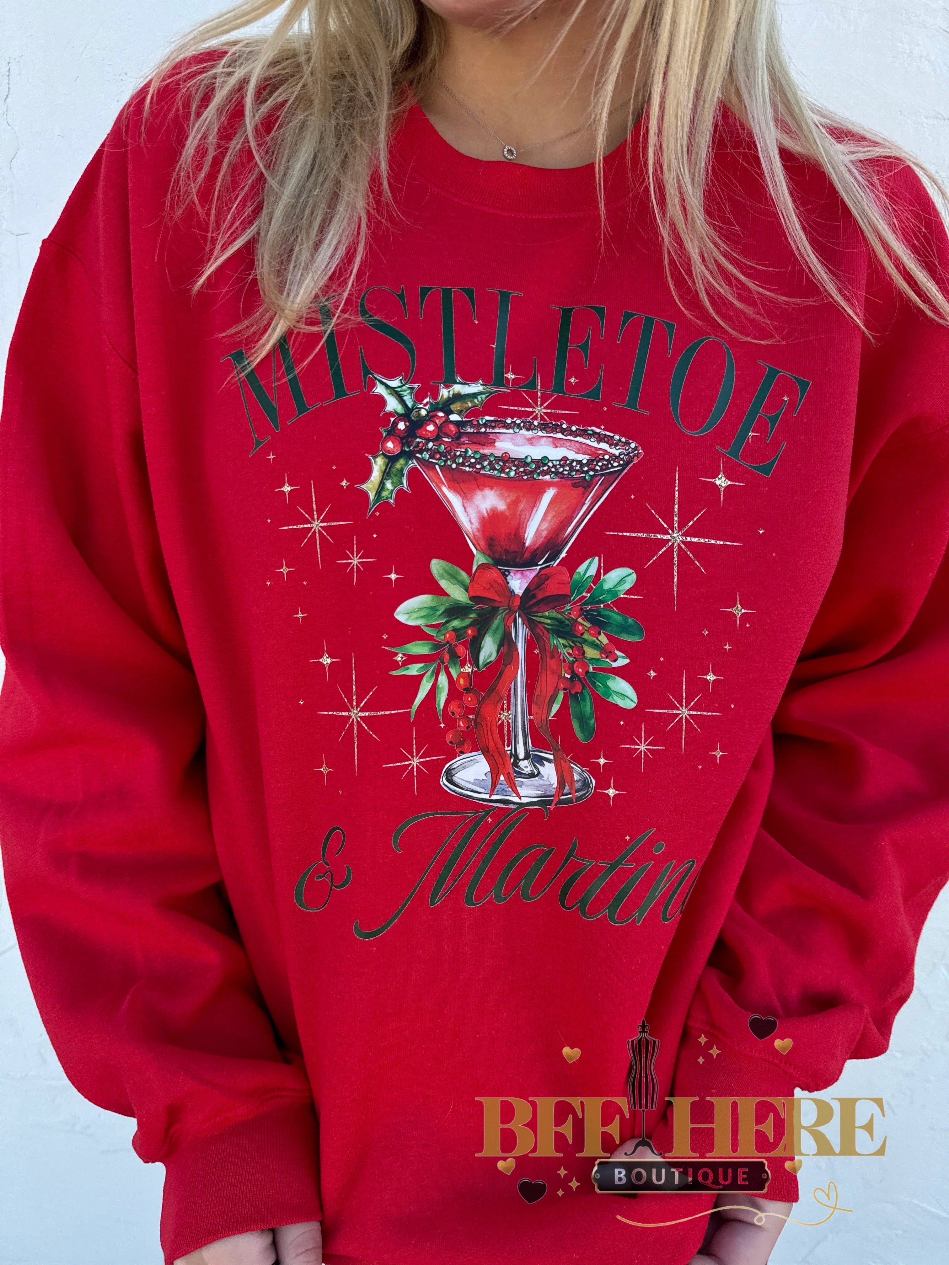 Mistletoe and Martini Sweatshirt by Blakeley - BFF Here