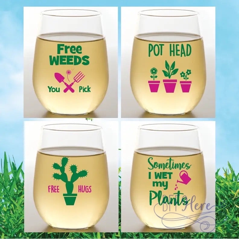 Shatter Not, Wine A Lot: Unbreakable Sipping Fun / Green Thumb - BFF Here