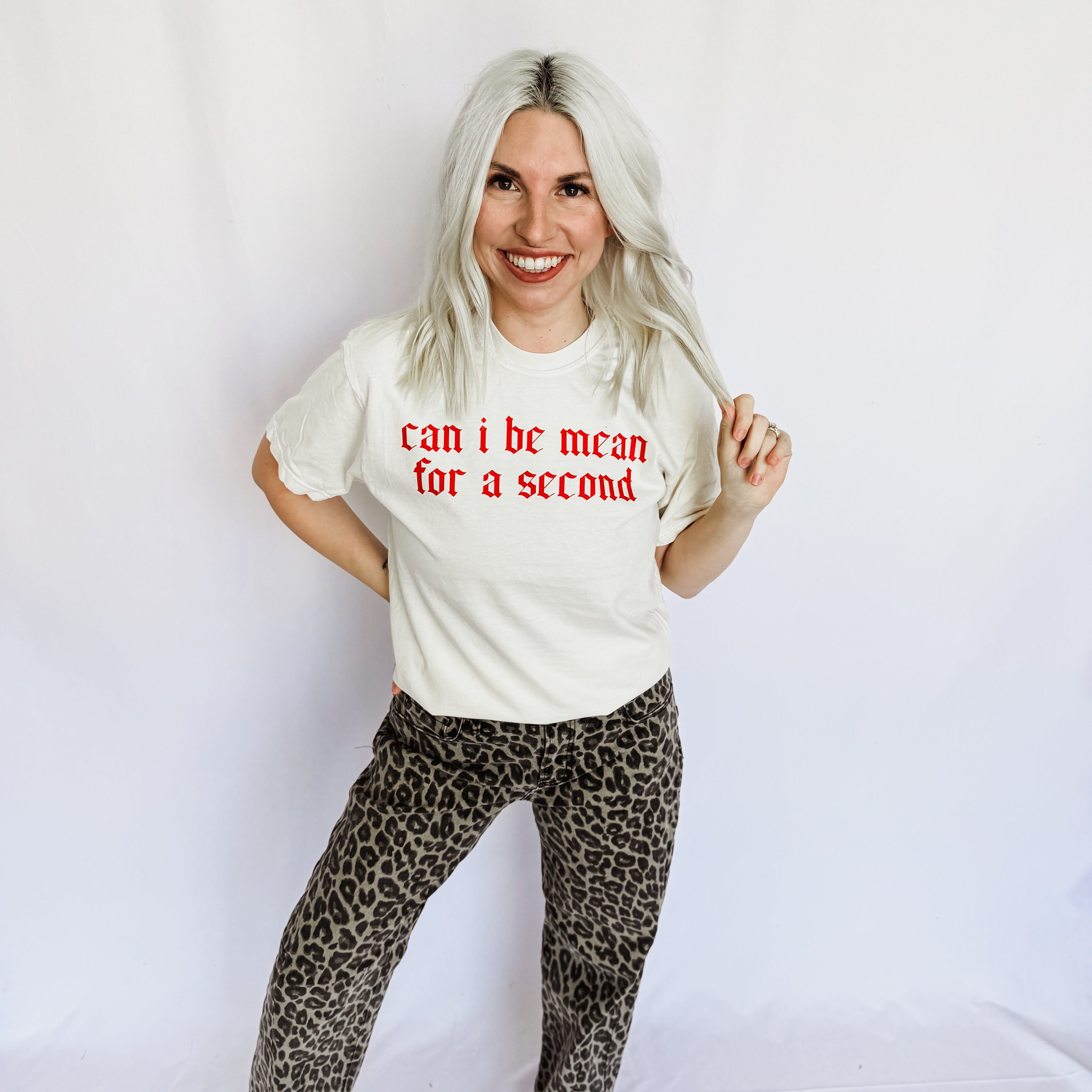 Can I Be Mean Graphic Tee by FestiviTees (Ships 2-3 weeks) - BFF Here