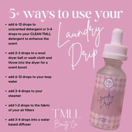 Luxe Laundry Drip by TMLL Beauty / Cozy - BFF Here