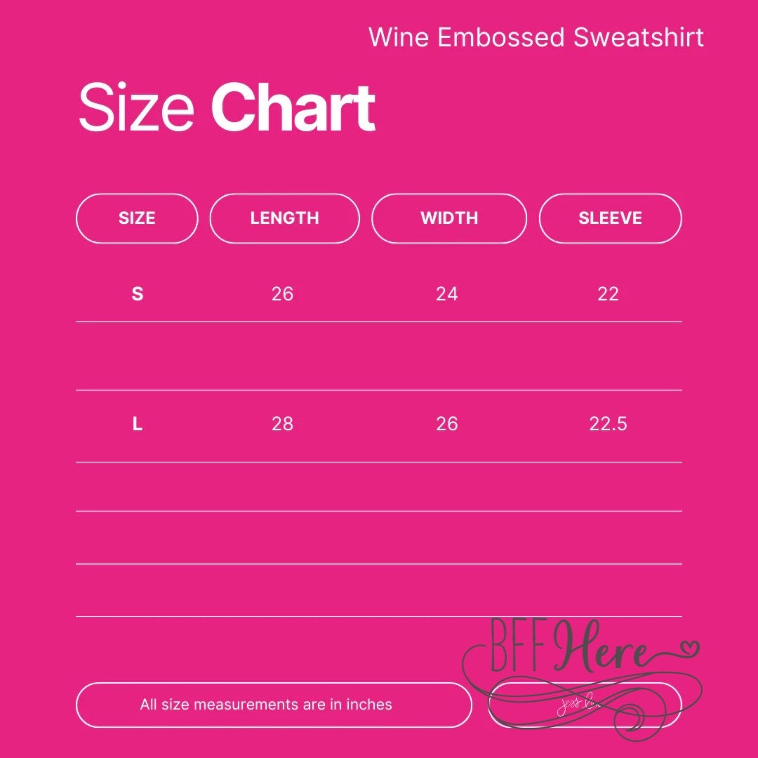 Wine Embossed Sweatshirt by Jess Lea - BFF Here