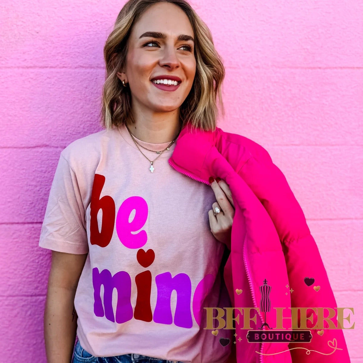 Be Mine Tee - BFF Here