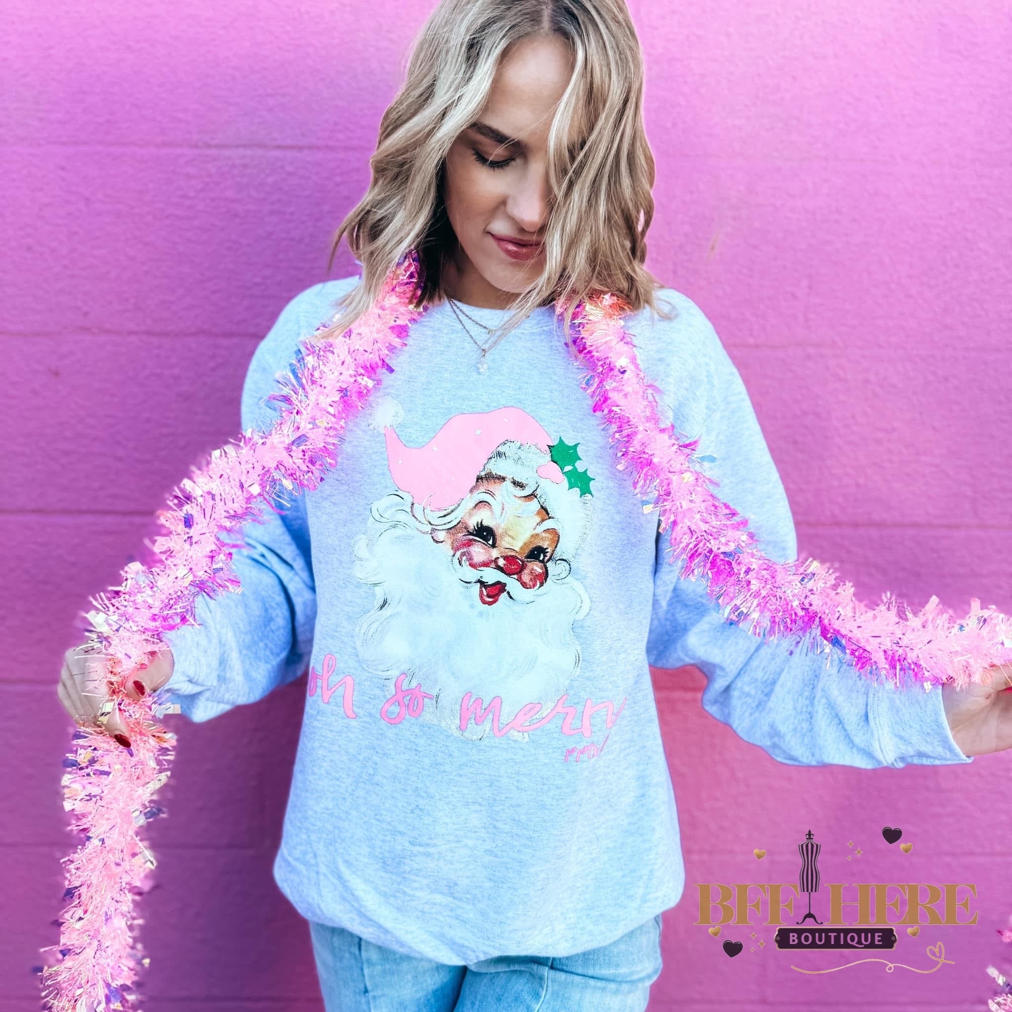 Oh So Merry Santa Ash Wash Sweatshirt - BFF Here