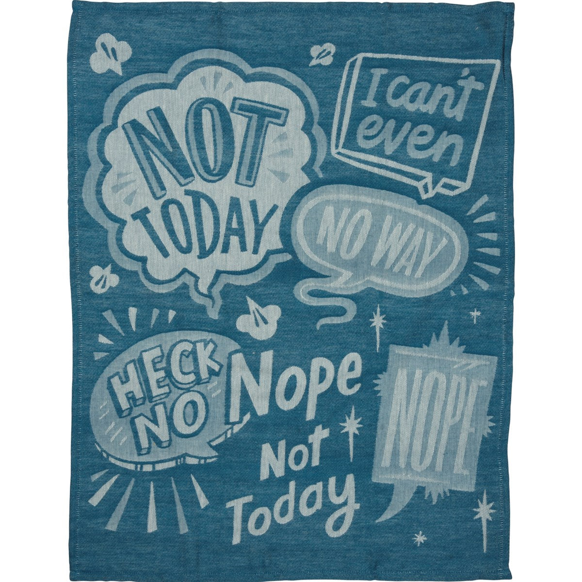 Nope Not Today  - Kitchen Towel - BFF Here