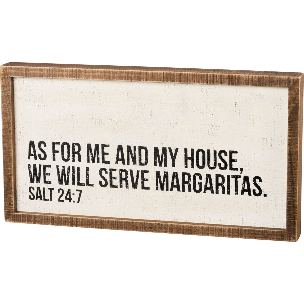 "We Will Serve Margaritas" Box Sign by PBK - BFF Here