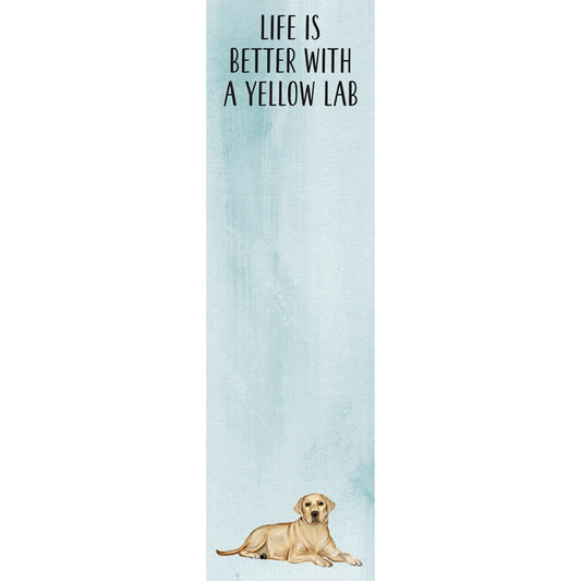 "Life Is Better With A Yellow Lab" Notepad by PBK - BFF Here