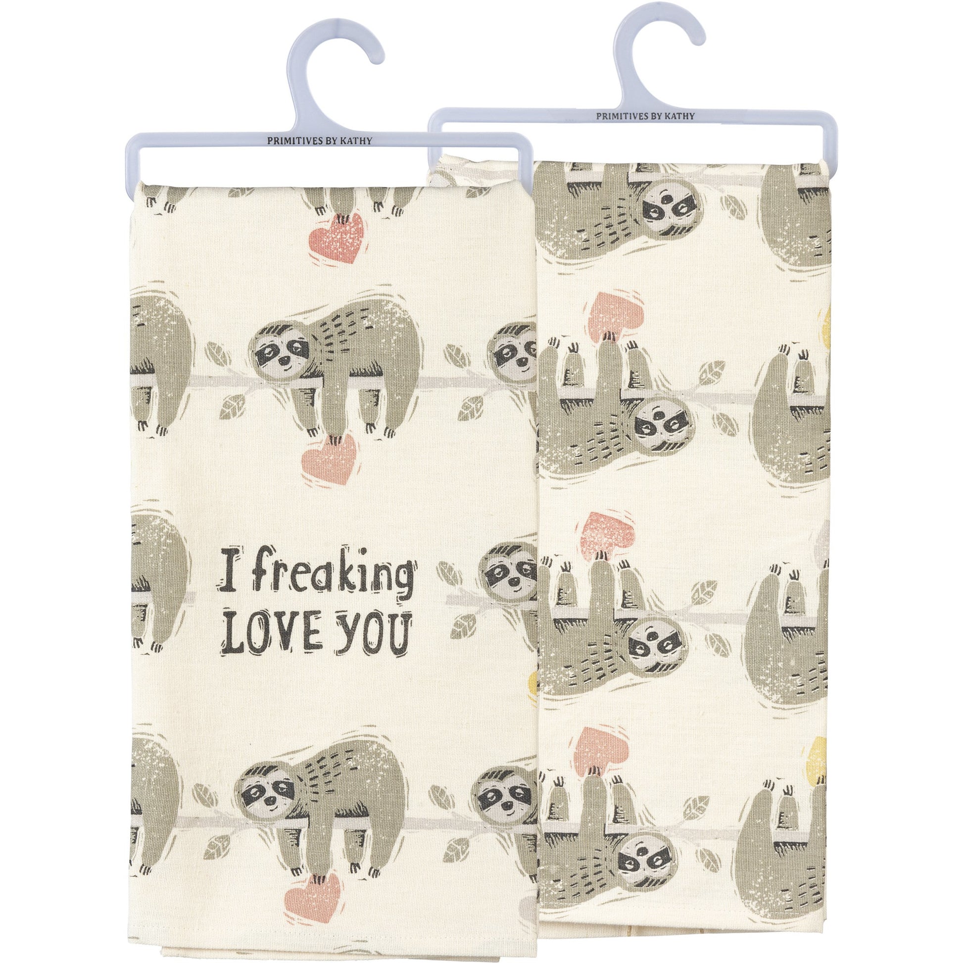 I Freaking Love You Kitchen Towel by PBK - BFF Here