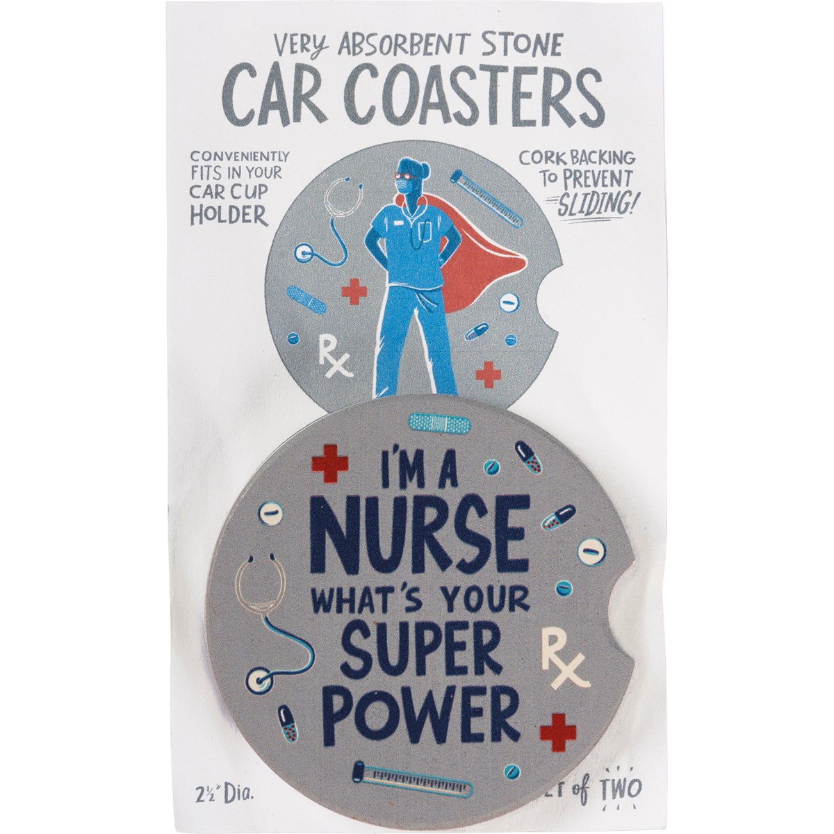 Car Coasters - I'm A Nurse What's Your Super Power by PBK - BFF Here