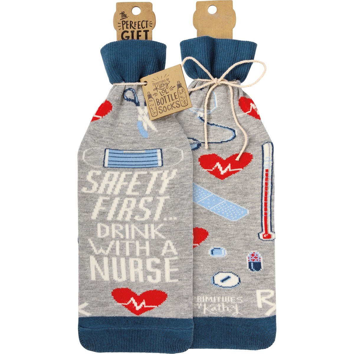 Bottle Sock - Safety First Drink With A Nurse by PBK - BFF Here