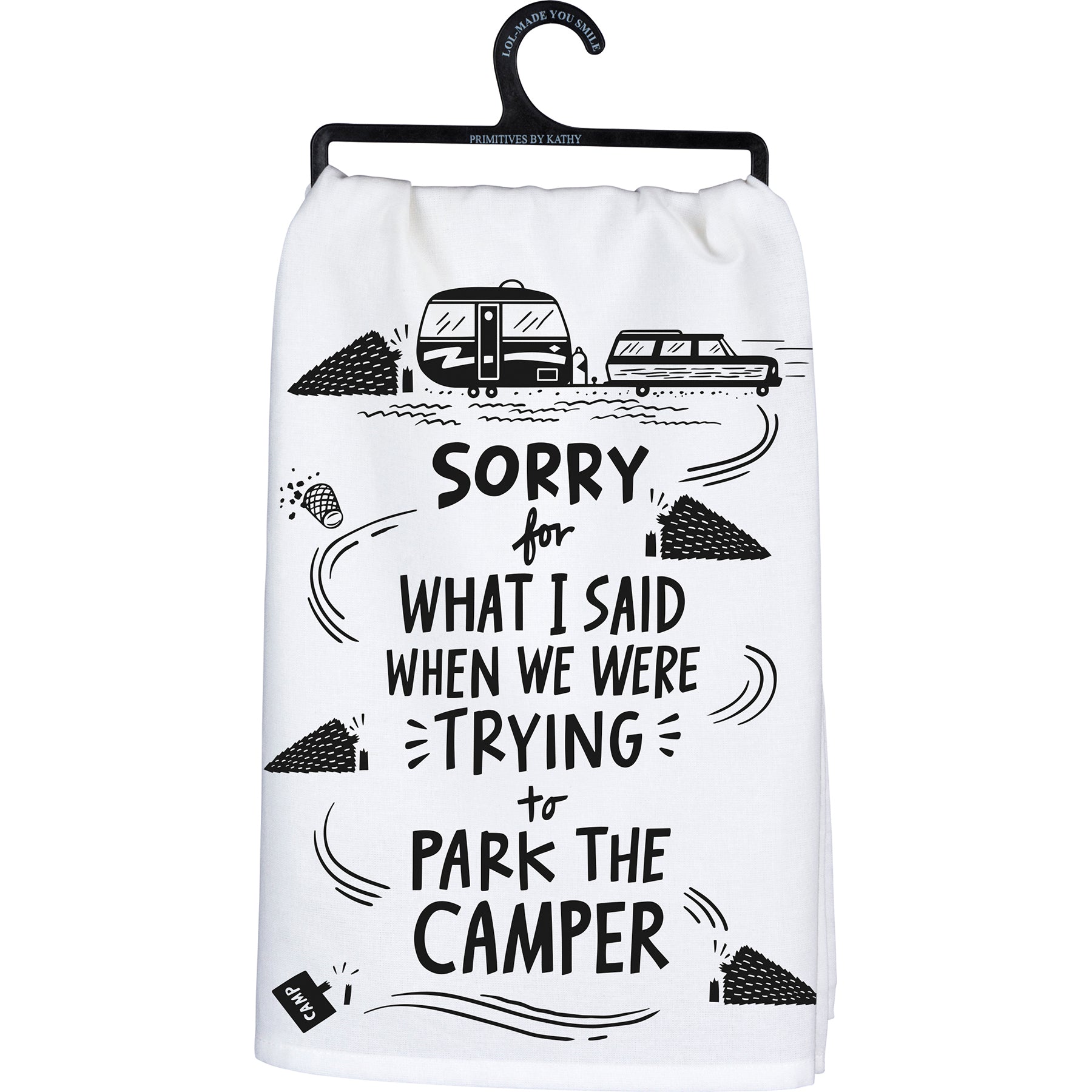 We Were Trying To Park The Camper Kitchen Towel by PBK - BFF Here