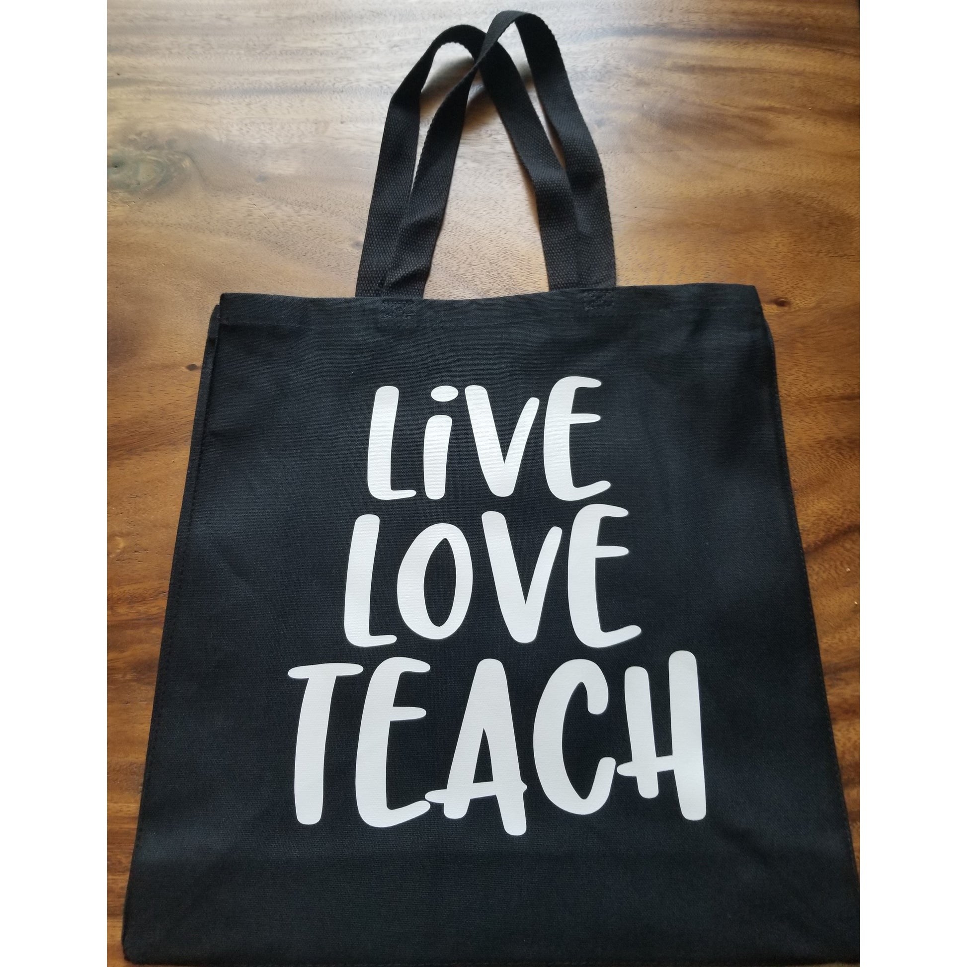 Live Love Teach Tote - BFF Here