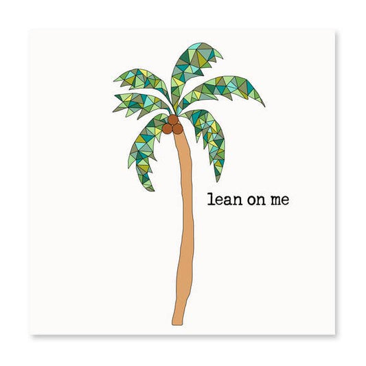 Lean On Me! Greeting Card - BFF Here