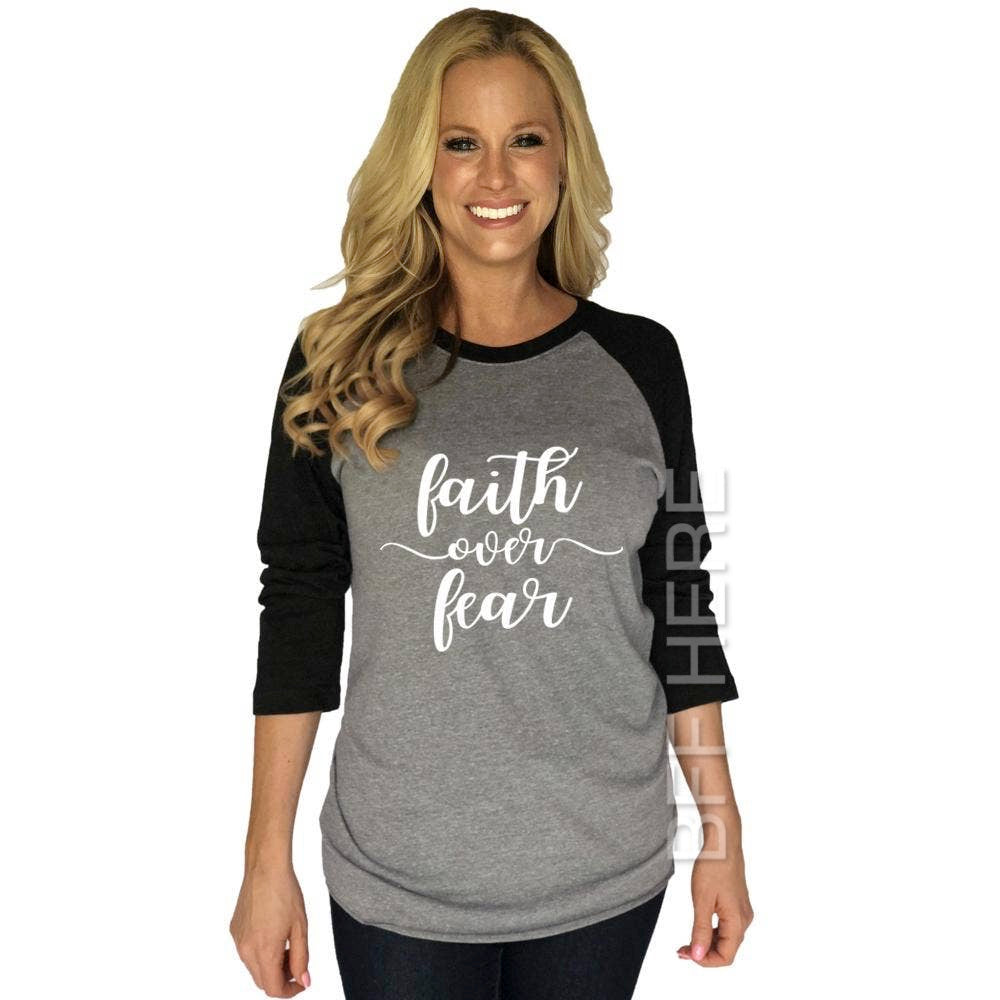 Faith Over Fear Raglan Shirt - BFF Here