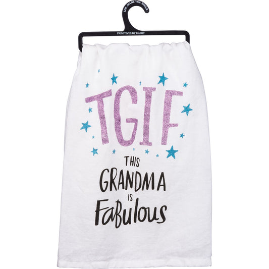 TGIF This Grandma Is Fabulous - Kitchen Towel - BFF Here