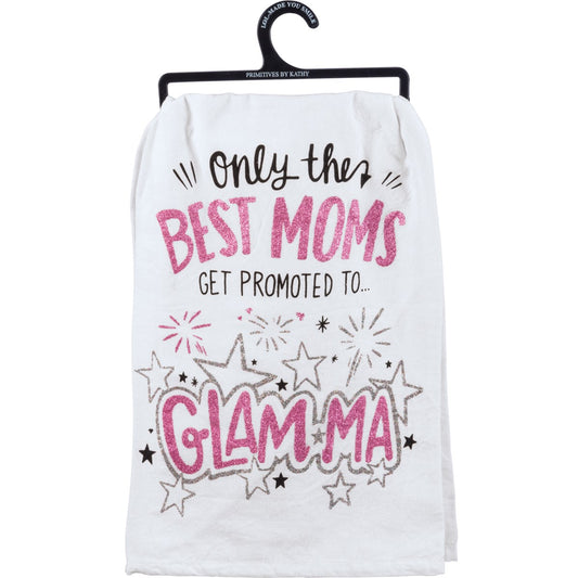 Best Moms Get Promoted To Glam-Ma - Kitchen Towel - BFF Here