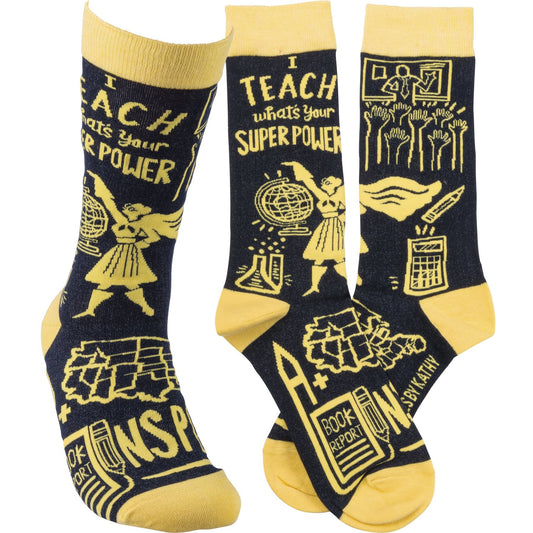 I Teach What's Your Super Power - Socks - BFF Here