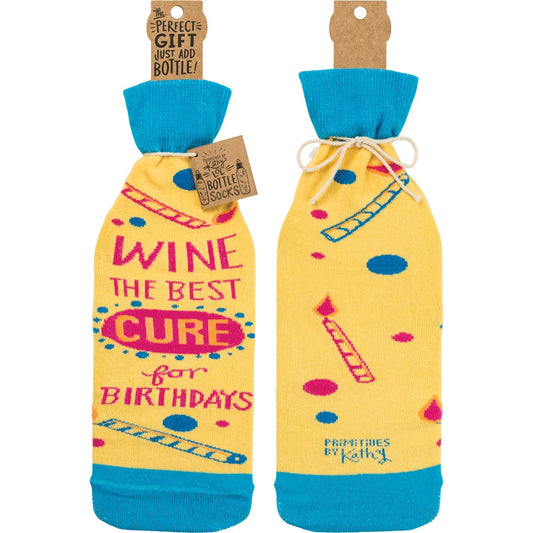 Wine The Best Cure For Birthdays -- Bottle Sock By PBK - BFF Here