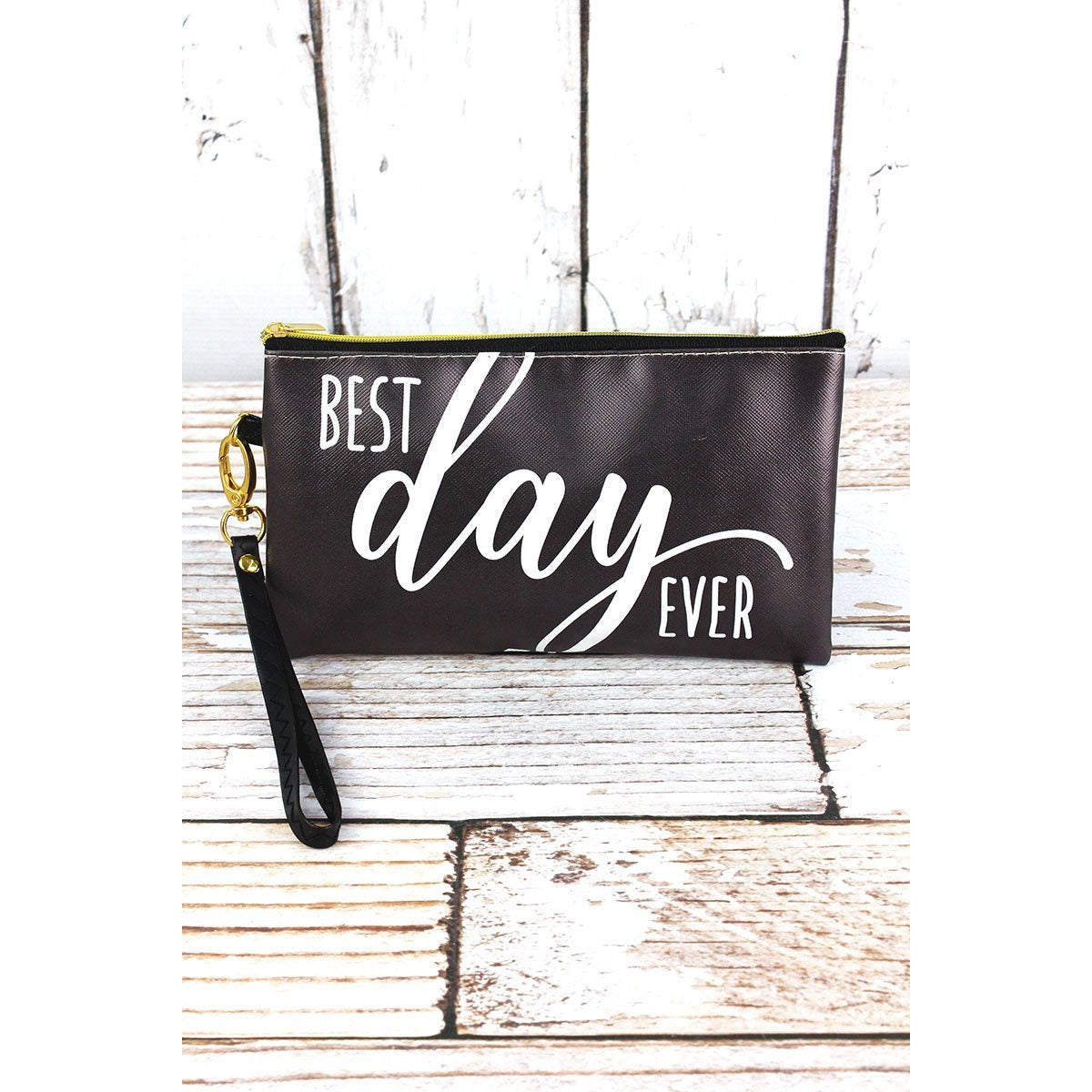 Best Day Ever Zippered Pouch - BFF Here