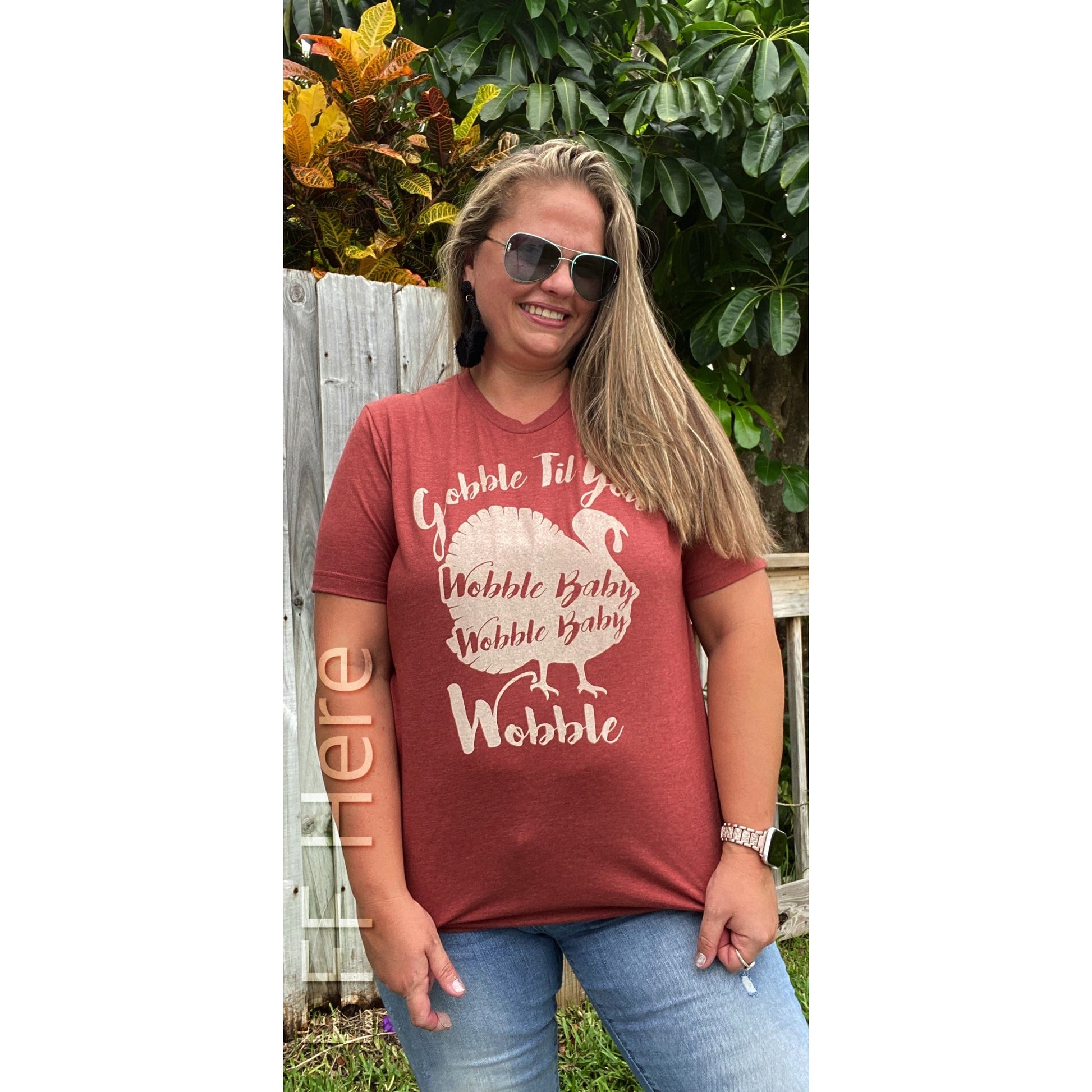 Gobble Till You Wobble T-Shirt - BFF Here