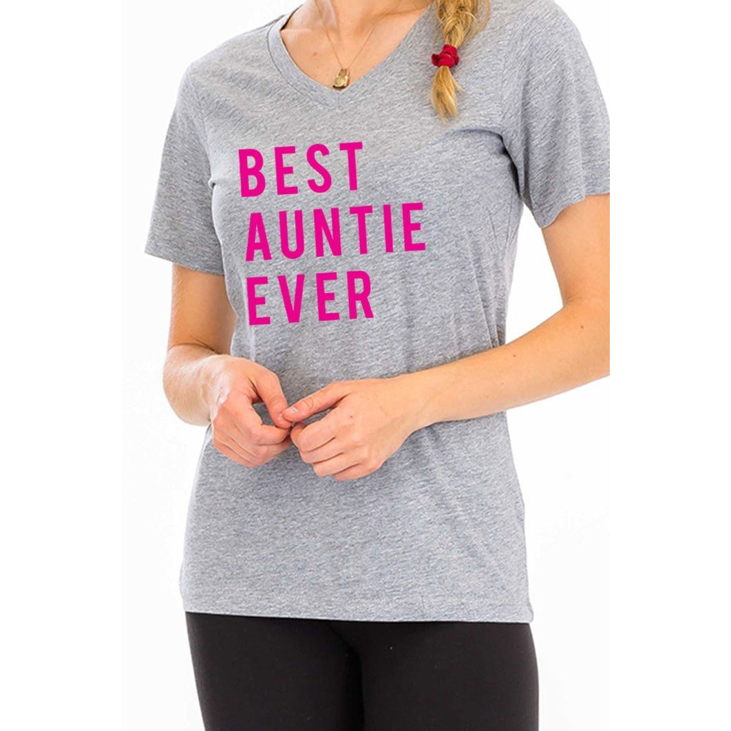 Best Auntie Ever  T-Shirt -- Choice of Size - BFF Here