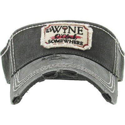 It's Wine O'Clock Somewhere Visor - BFF Here