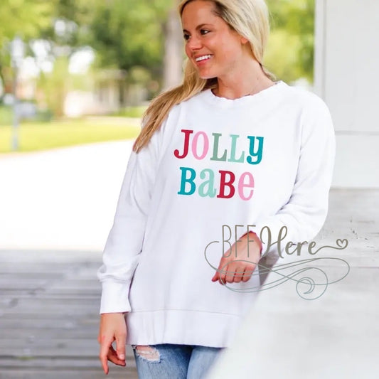 PREORDER— Jolly Babe - Sweatshirt - BFF Here