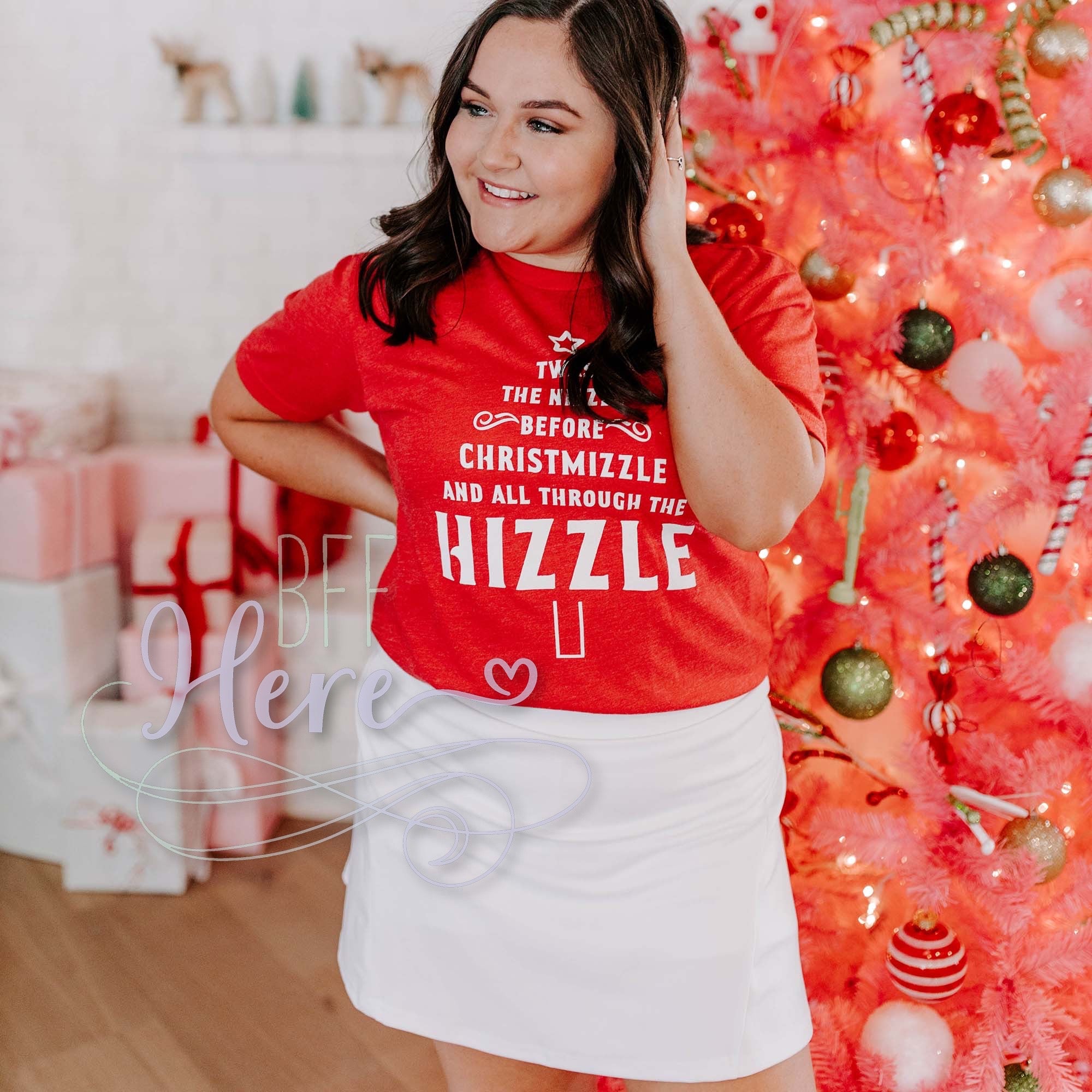 Twas the Nizzle Before Christmizzle Shirt - BFF Here