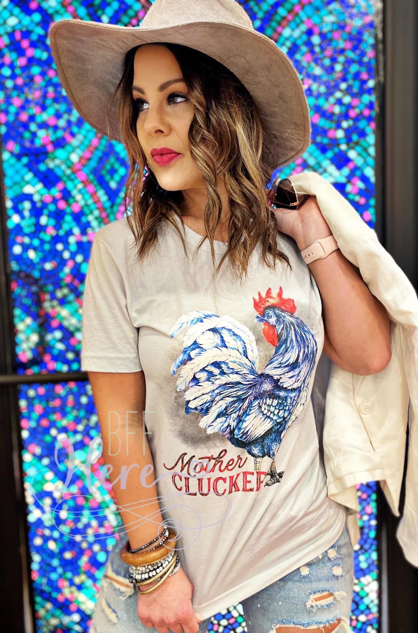 Mother Clucker T-Shirt - BFF Here