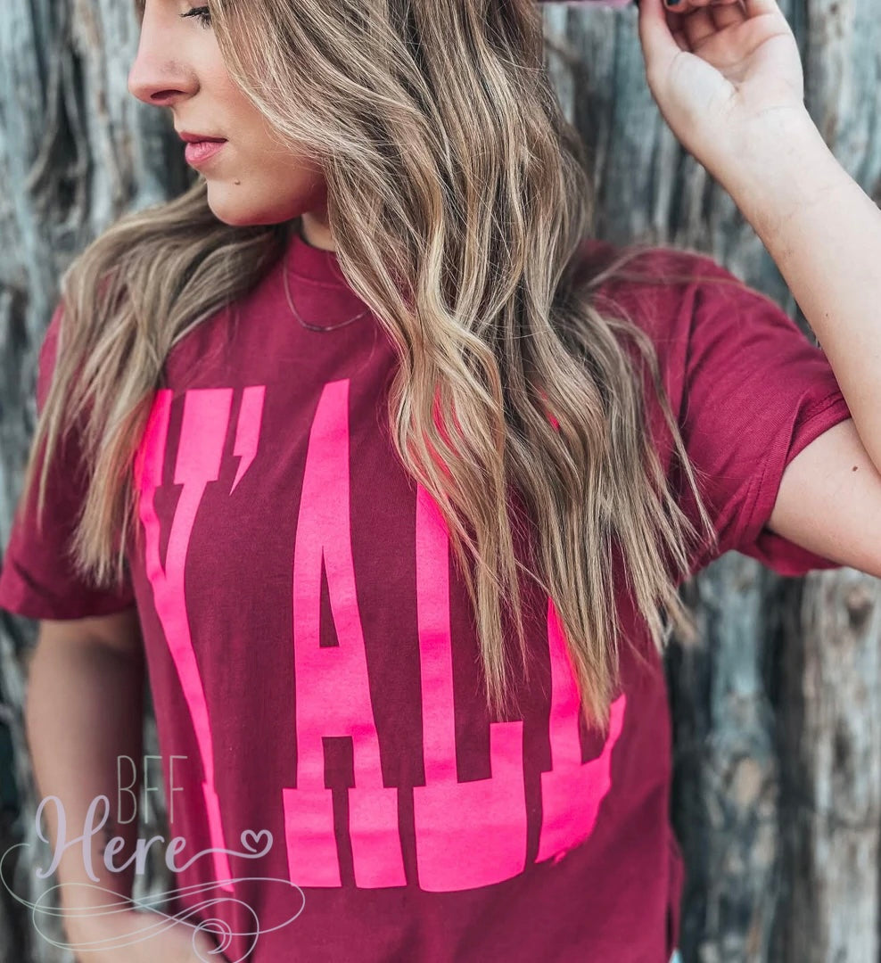 Y'All T-Shirt - BFF Here