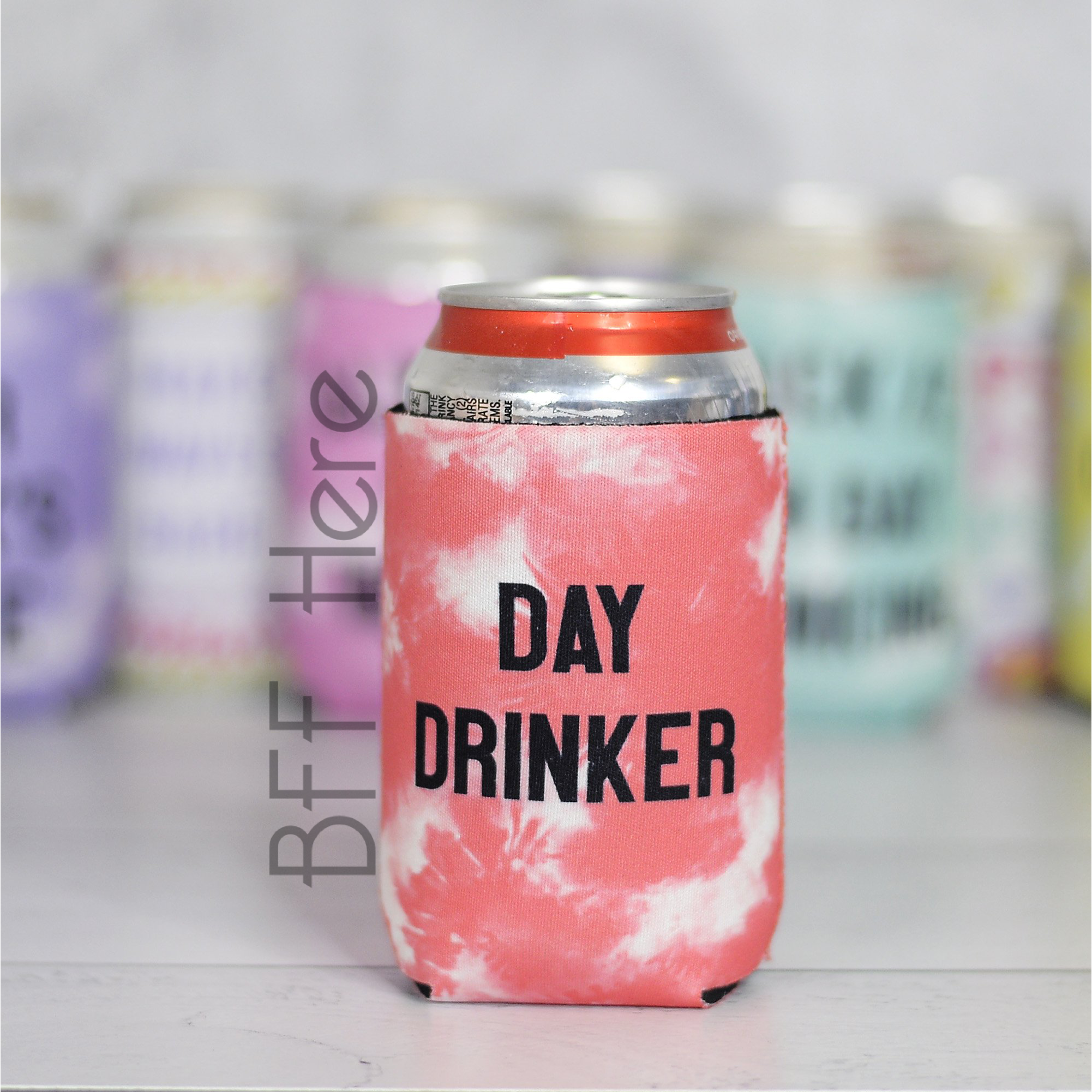 Day Drinker Can Cooler - BFF Here