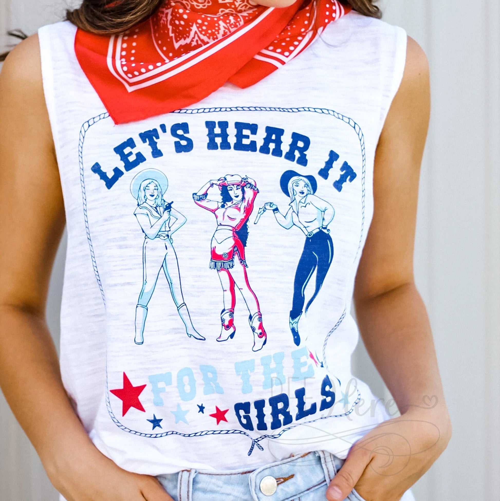 Let’s Hear It For The Girls Tank - BFF Here