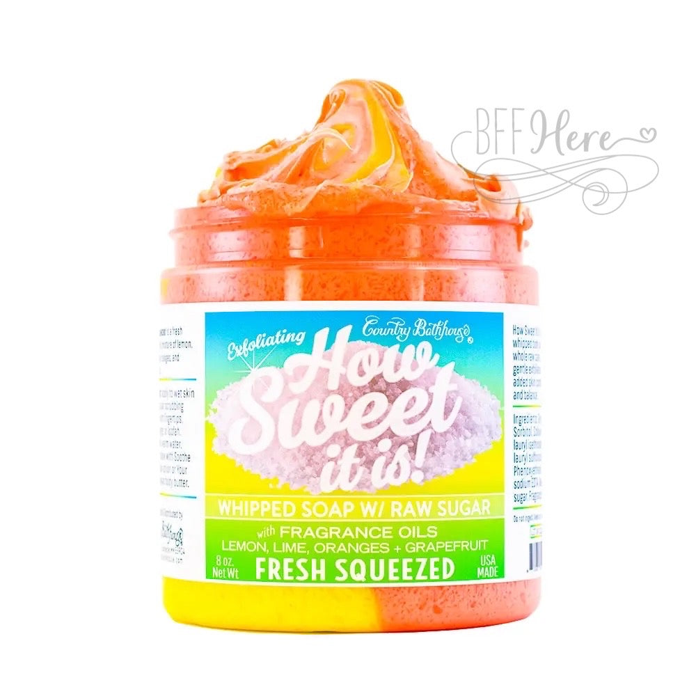 How Sweet It Is Whipped Soap with Raw Sugar - Fresh Squeezed - BFF Here