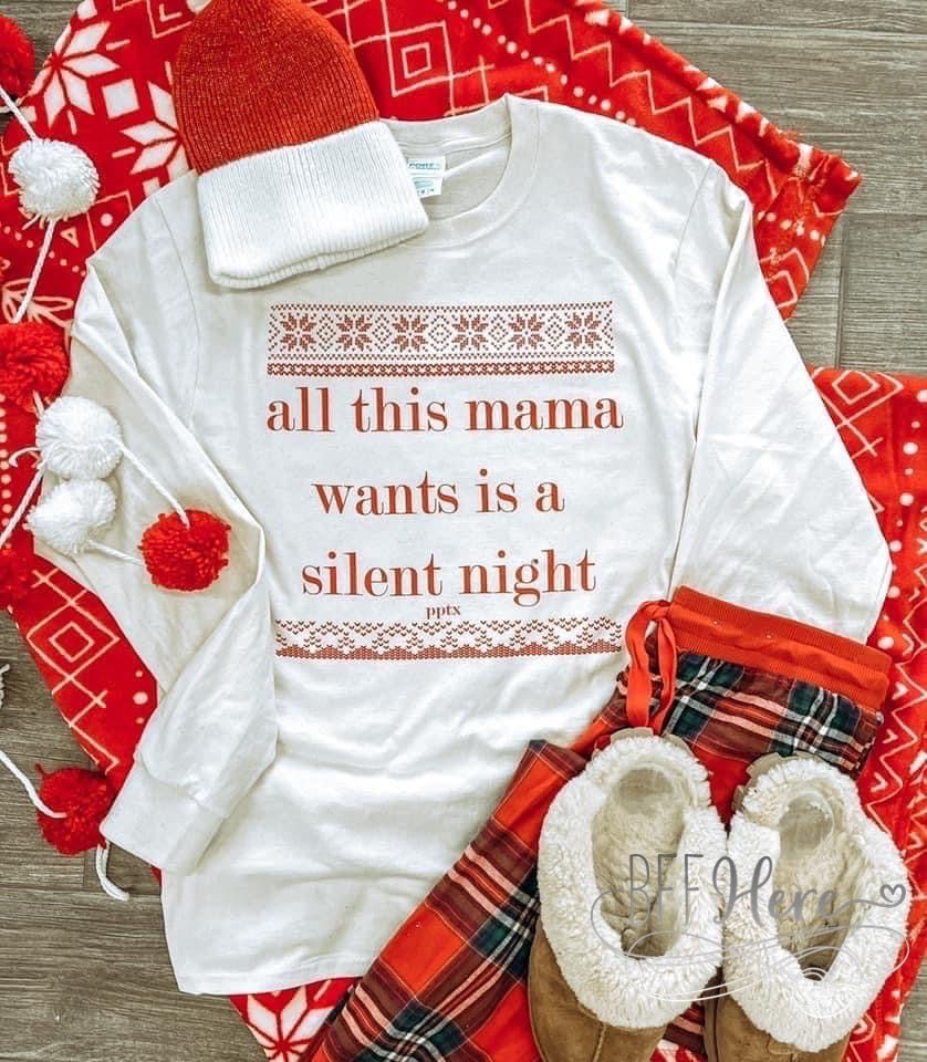 Silent Night Mama T-Shirt - BFF Here