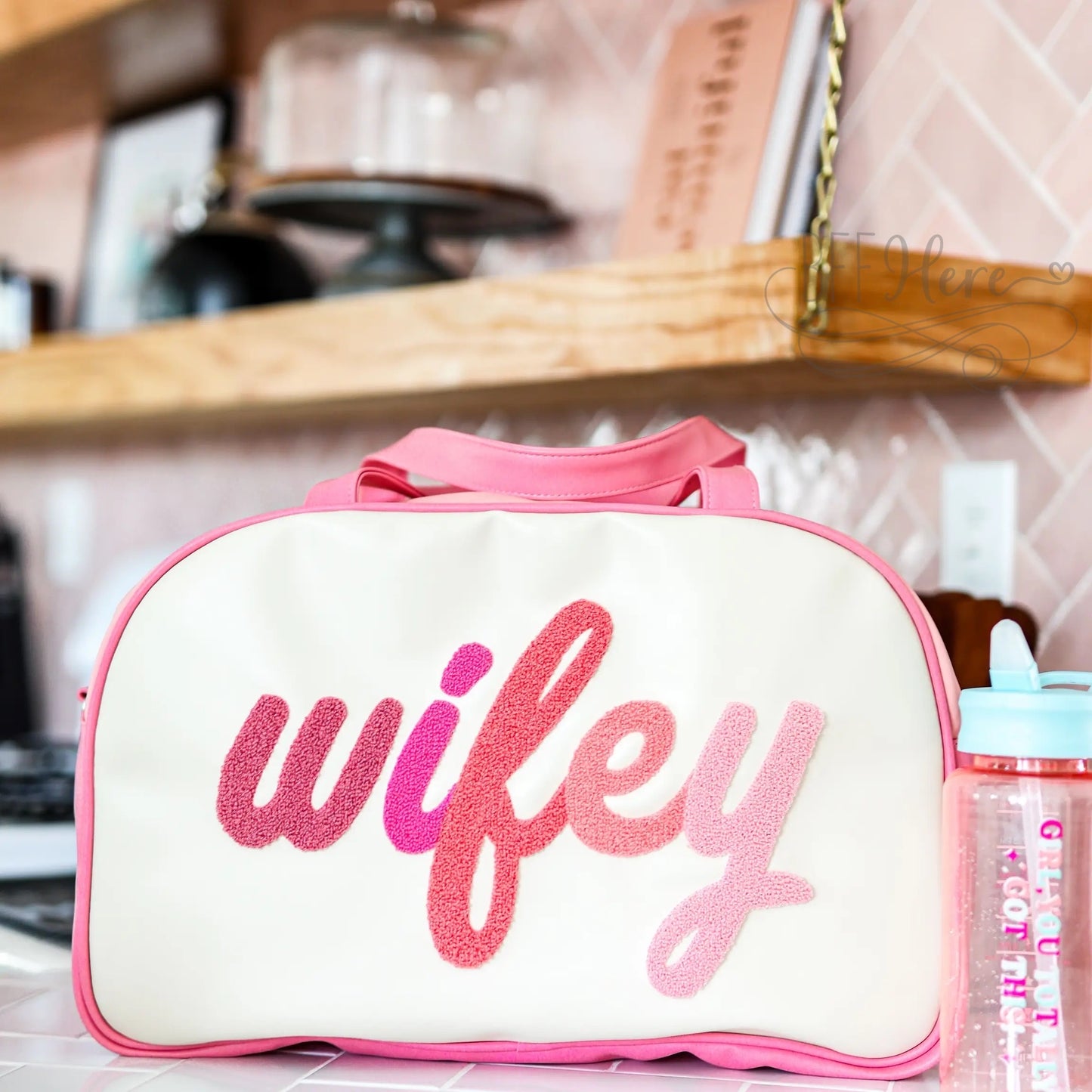 Duffle Bag - Wifey - BFF Here