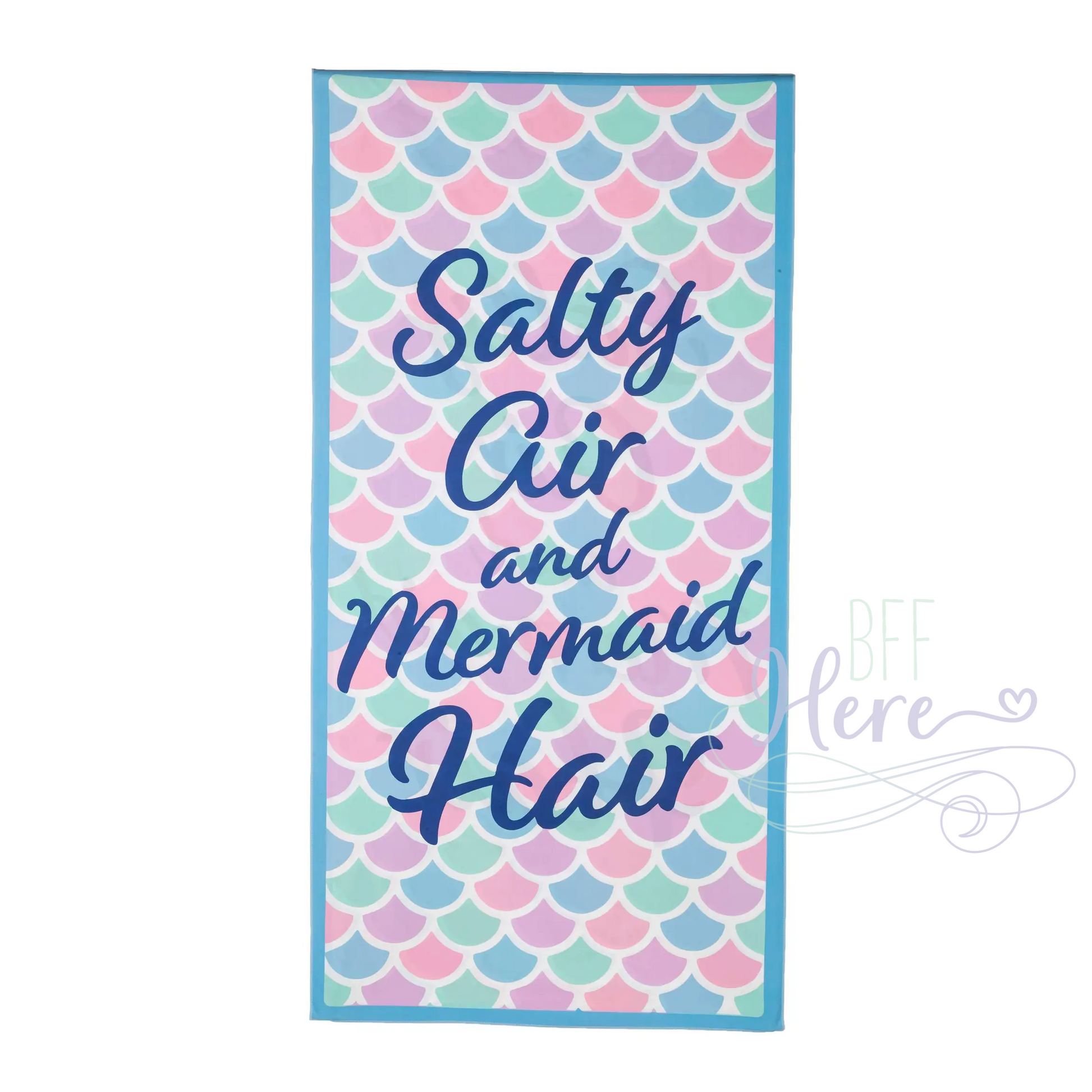 Quick Dry Beach Towel -- Salty Air and Mermaid Hair - BFF Here