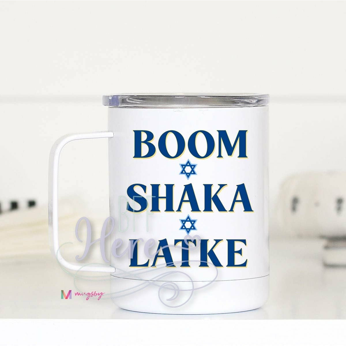 Boom Shaka Latke Travel Cup - BFF Here