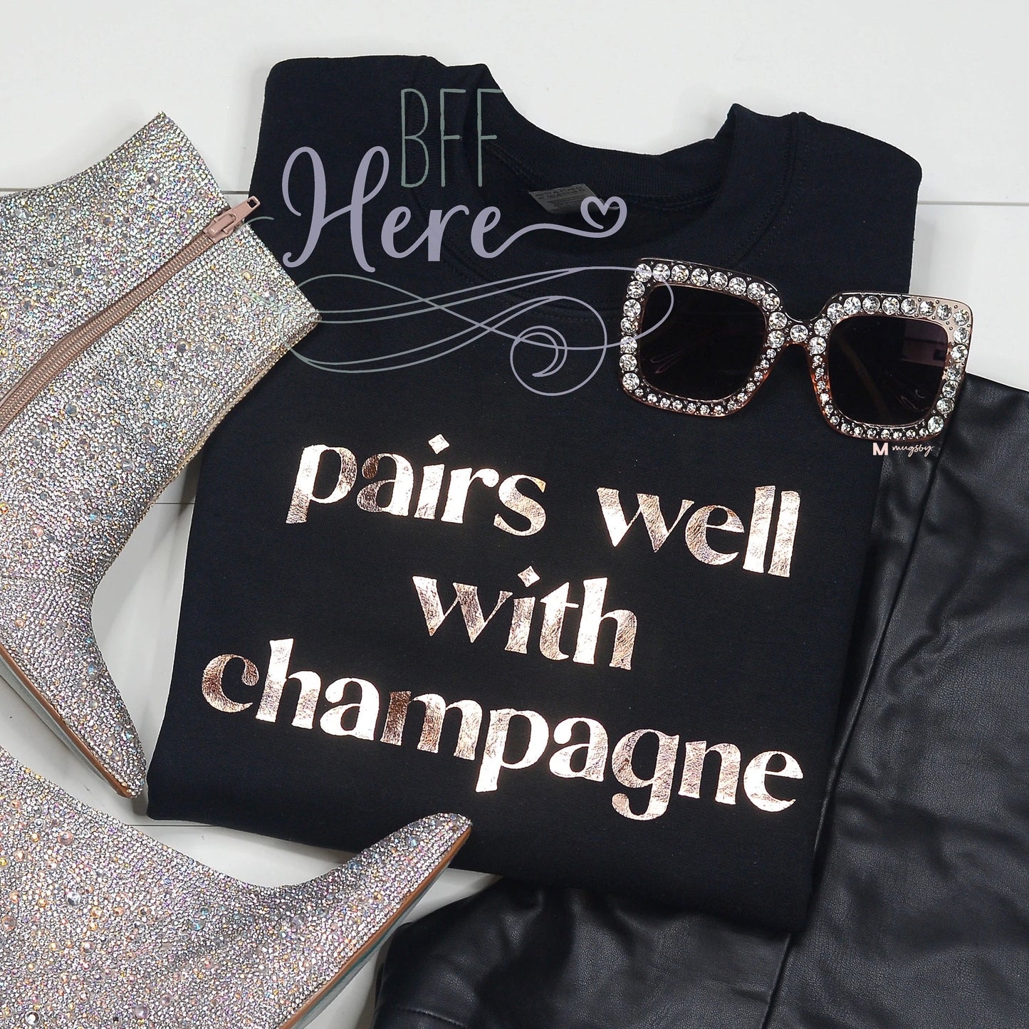 Pairs Well With Champagne Sweatshirt - BFF Here