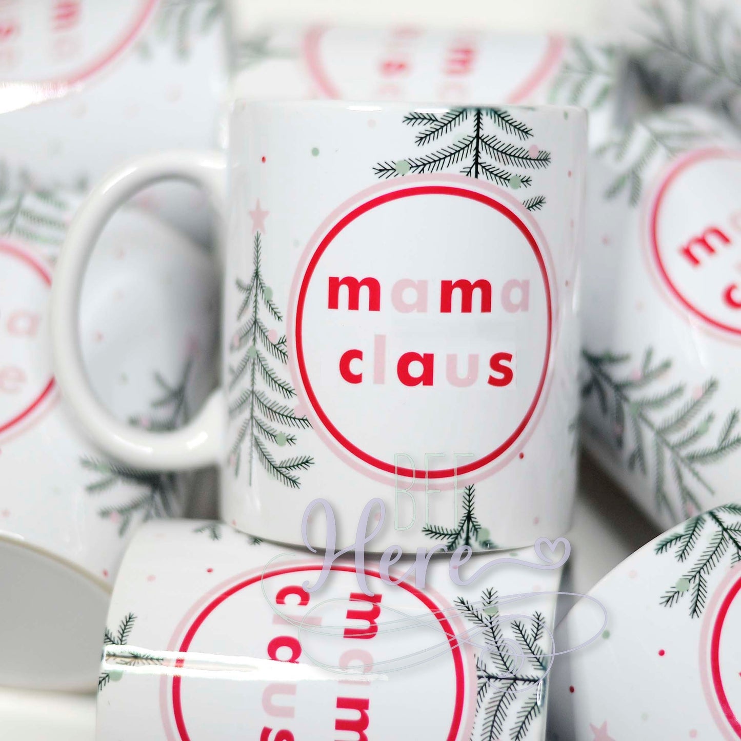 Mama Claus Christmas Mug - BFF Here