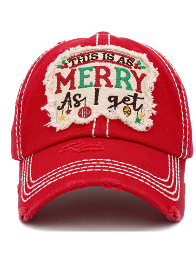 This Is As Merry As I Get Hat -- Choice of Color - BFF Here