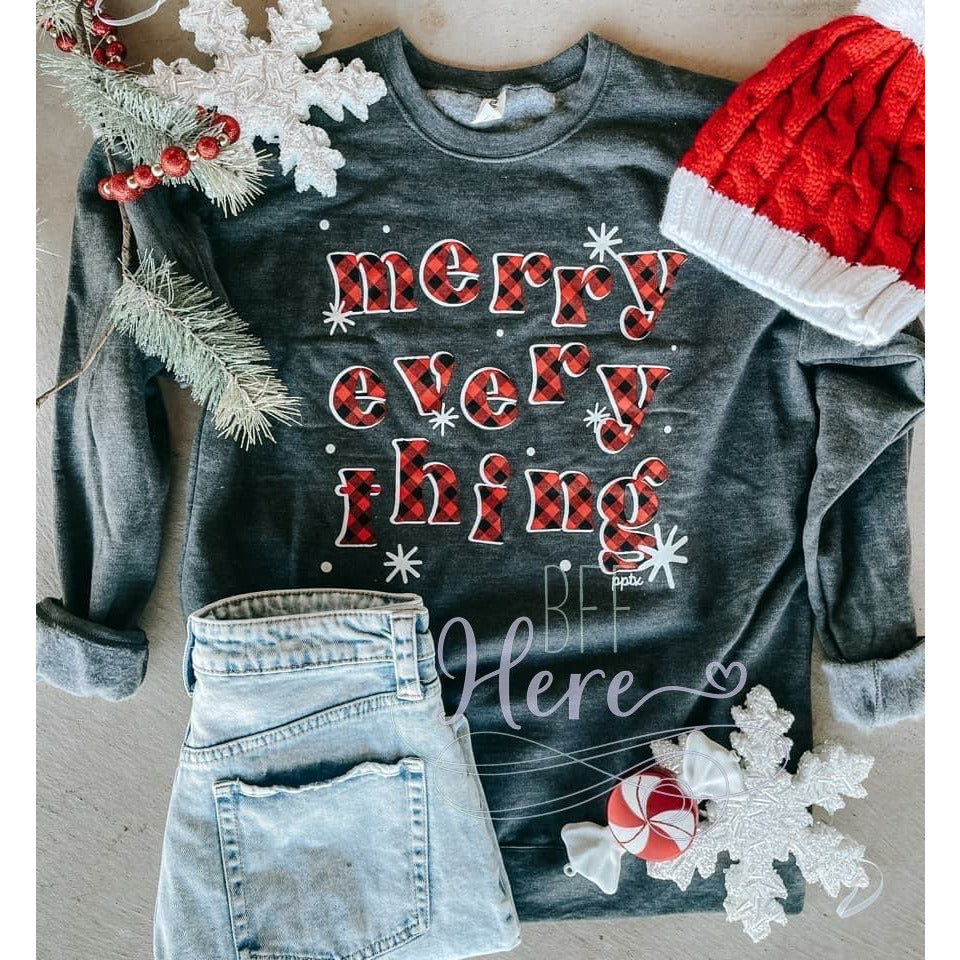 Merry Everything Sweatshirt - BFF Here