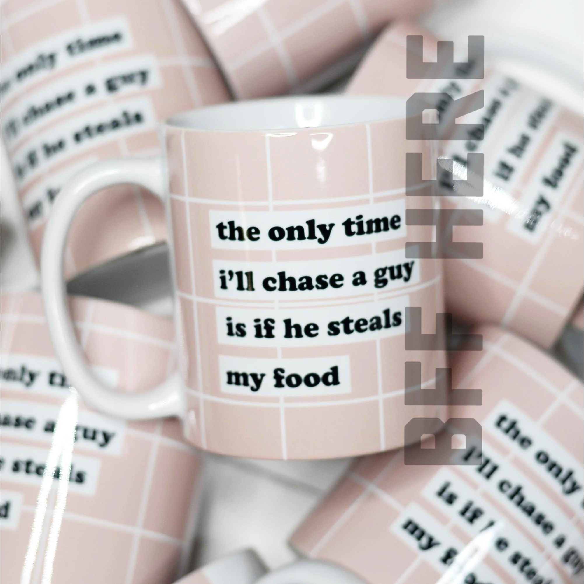 The Only Time I'll Chase a Guy Ceramic Mug - BFF Here