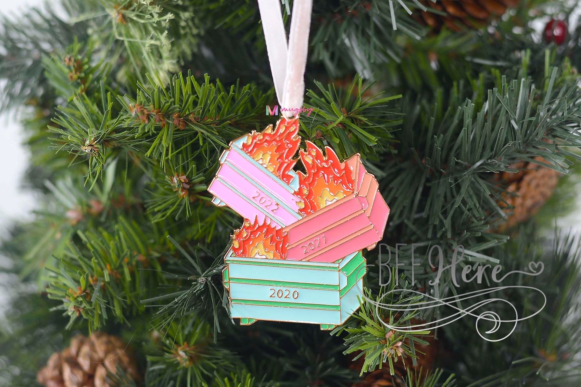 PREORDER — 2022 Dumpster Fire Ornament - BFF Here