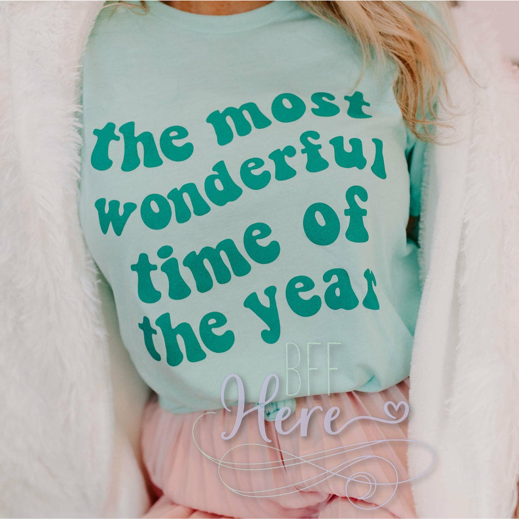 Most Wonderful Time Of The Year Shirt - BFF Here