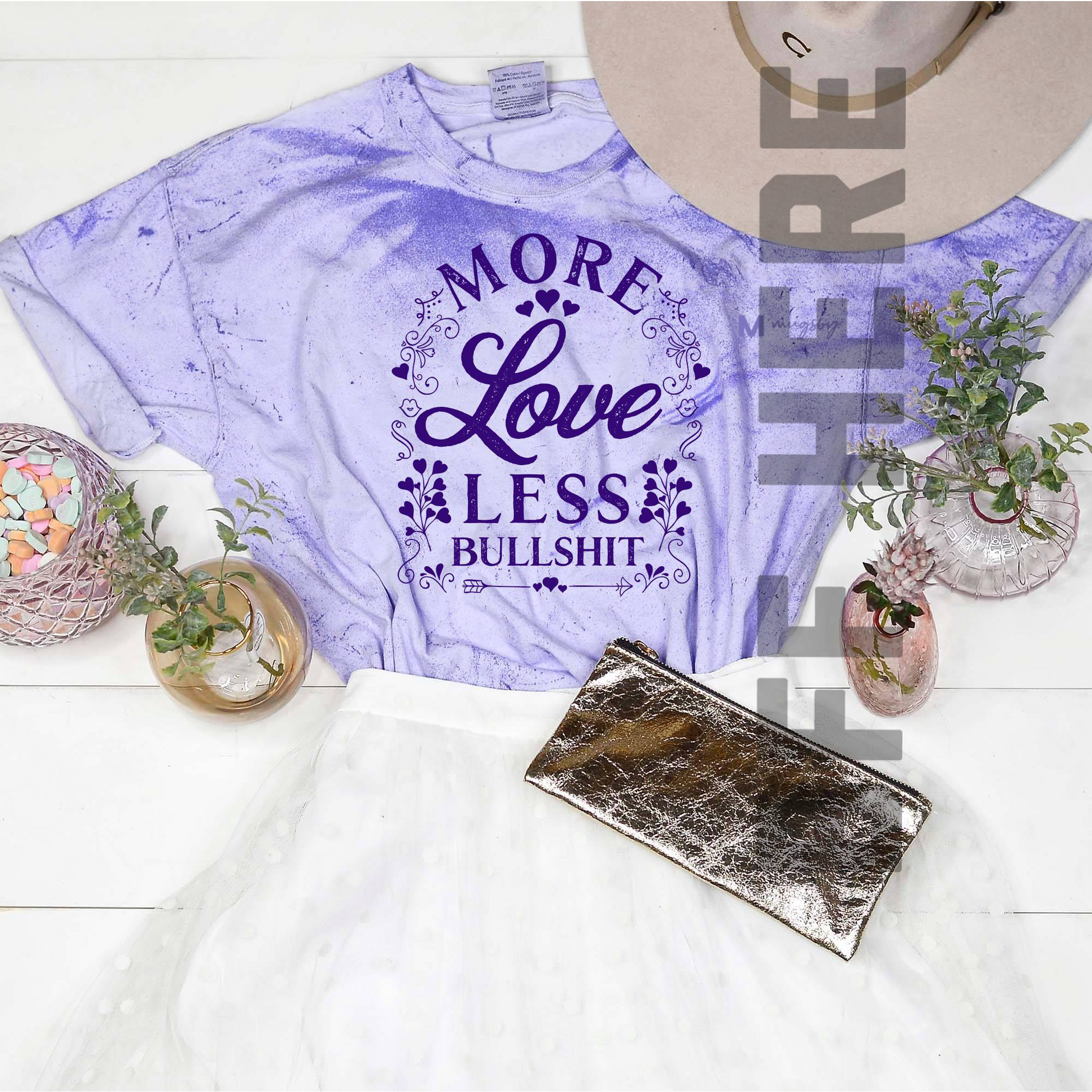 More Love Less Bullshit T-Shirt - BFF Here