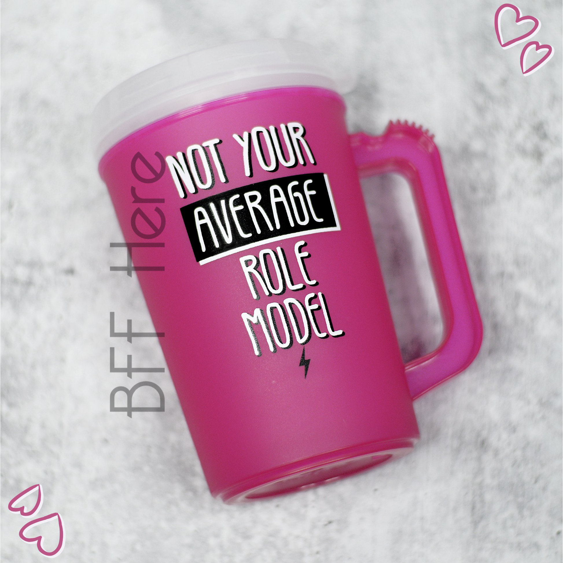 Not Your Average Role Model Thermal Insulated Cup - BFF Here