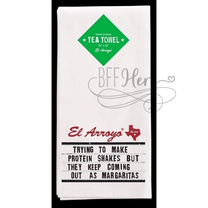 El Arroyo Tea Towel - Protein Shakes - BFF Here