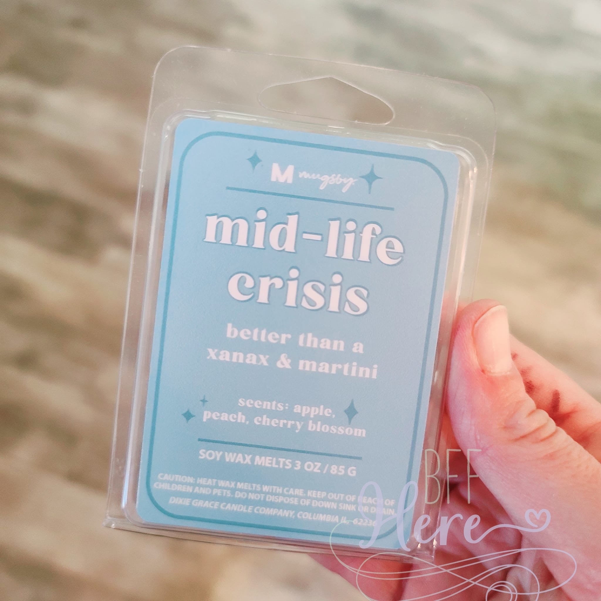 Mid-life Crisis Funny Wax Melt - BFF Here